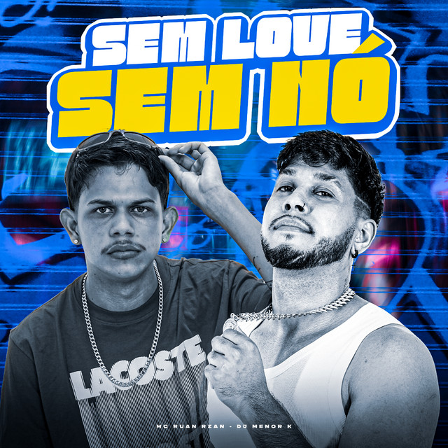 Sem Love Sem Nó