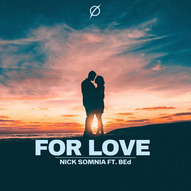 For Love