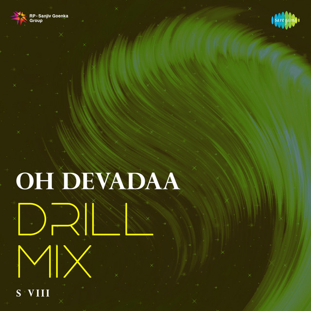 Oh Devadaa - Drill Mix