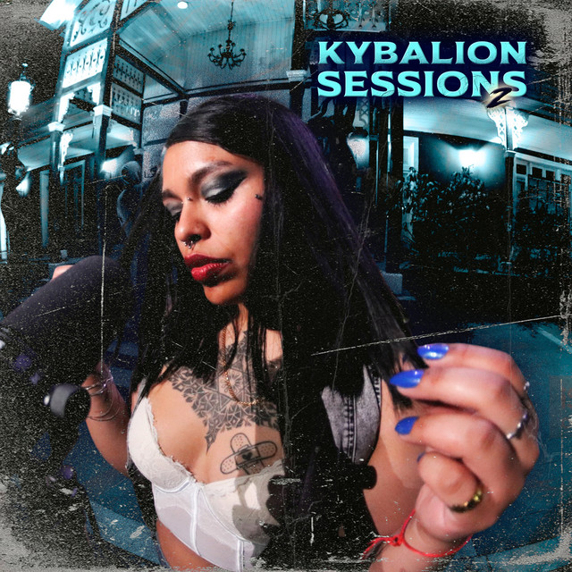 Kybalion Sessions 2