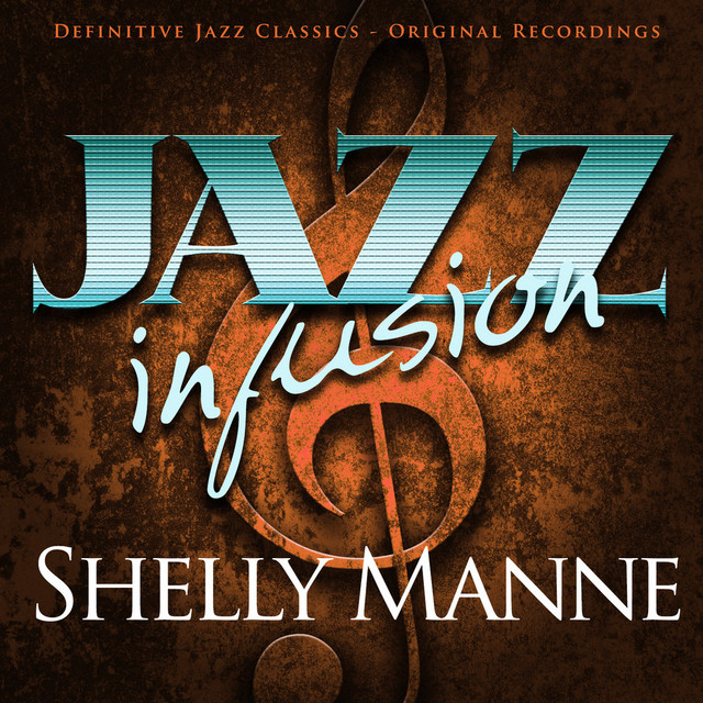 Jazz Infusion - Shelly Manne cover art