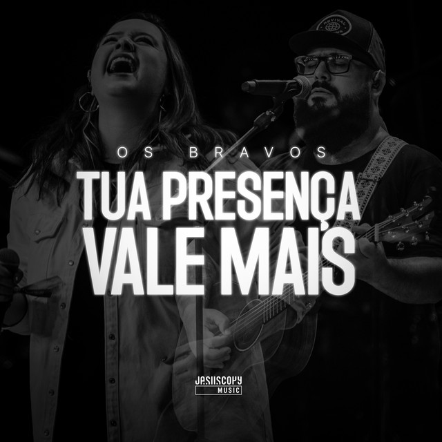 Tua Presença Vale Mais - Ao Vivo