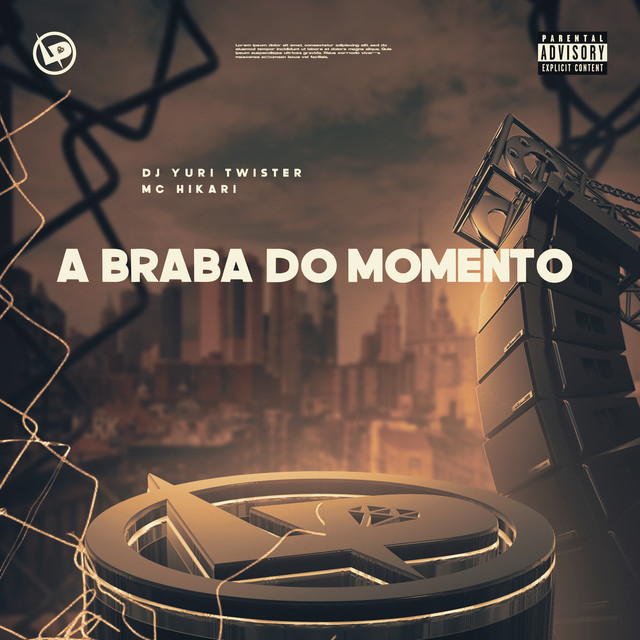 A Braba do Momento