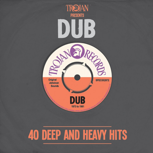 Trojan Presents: Dub
