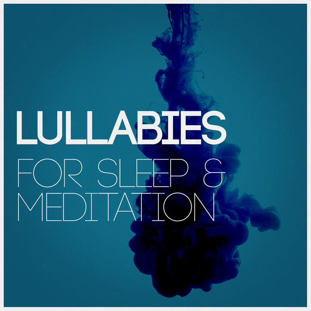 Lullabies for Sleep & Meditation cover art