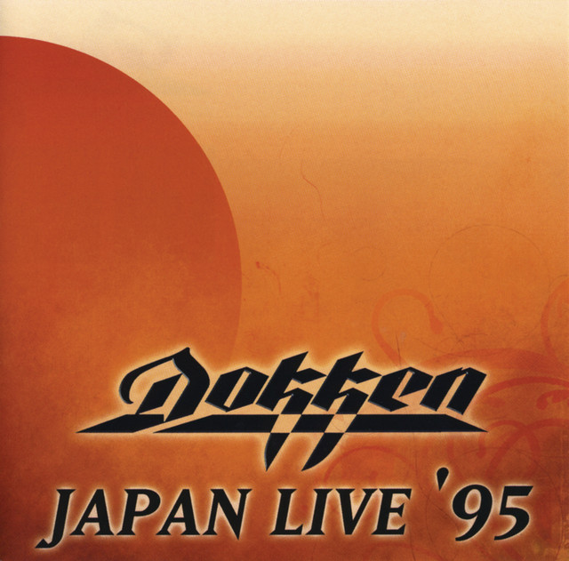 Japan Live '95 - Album by Dokken | Spotify