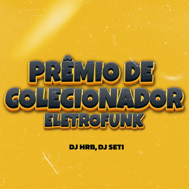 Prêmio De Colecionador ELETROFUNK cover art