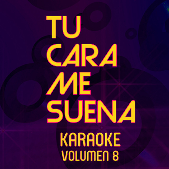 Tu Cara Me Suena Karaoke (Vol. 8) cover art