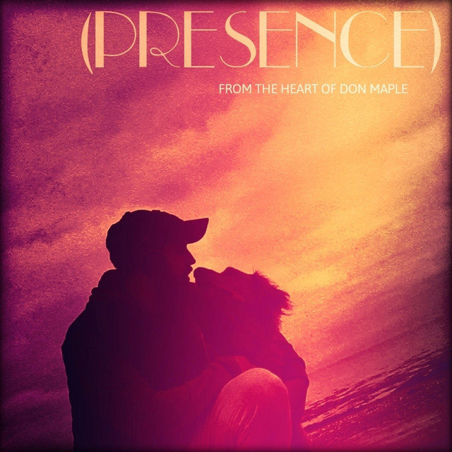 (PRESENCE) - Single by Don Maple | Spotify