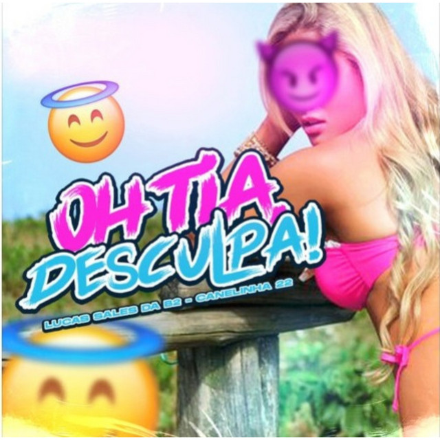 Oh Tia Desculpa