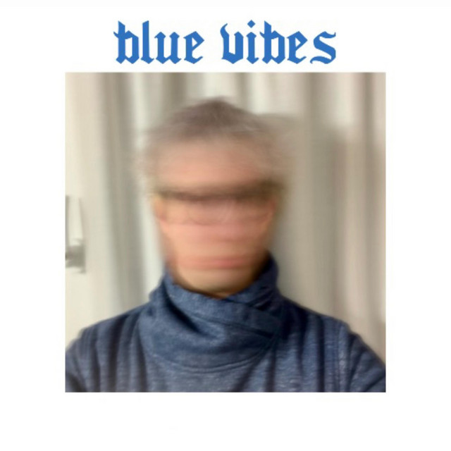 blue vibes cover art
