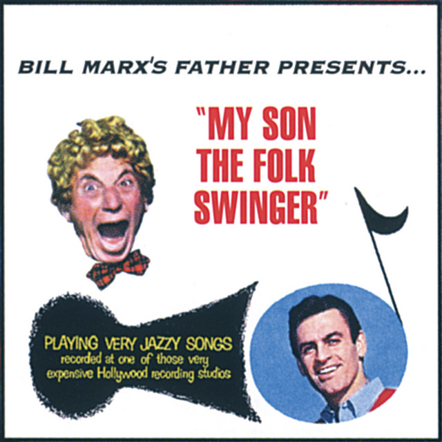 My Son The Folk Swinger