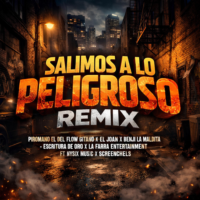 Salimos a lo Peligroso - Remix