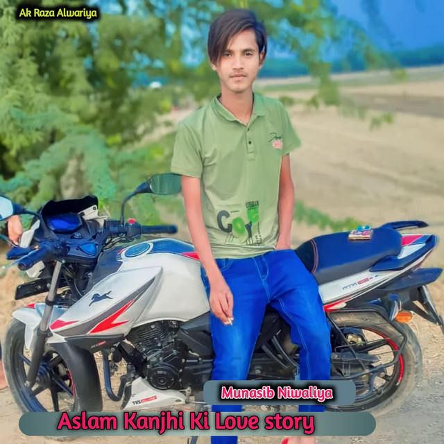 Aslam Kanjhi Ki Love story