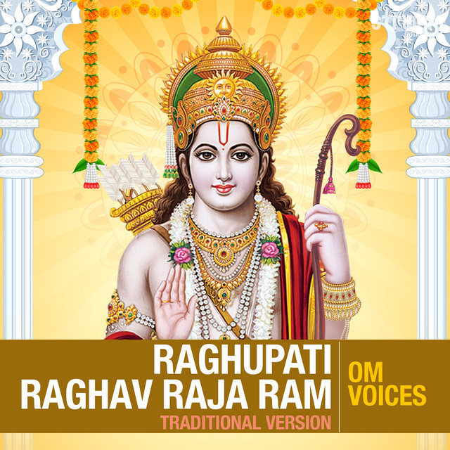 Raghupati Raghav Raja Ram (Traditional Version) - Single by Om