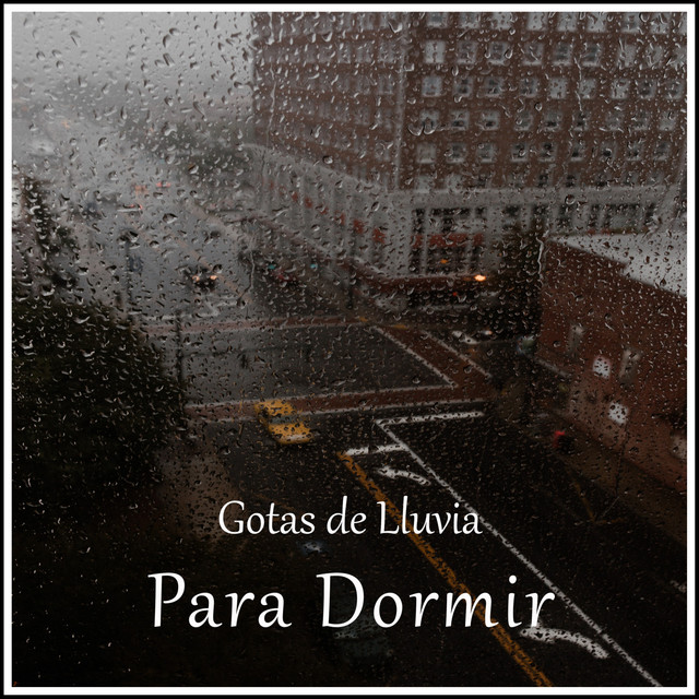Gotas de Lluvia para Dormir cover art