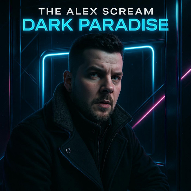 Обкладинка: Dark Paradise — The Alex Scream