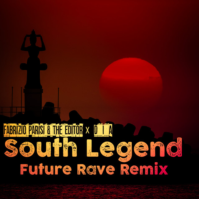 South Legend - Future Rave Remix