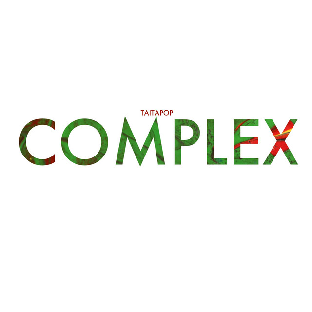 Complex - EP by Taitapop | Spotify