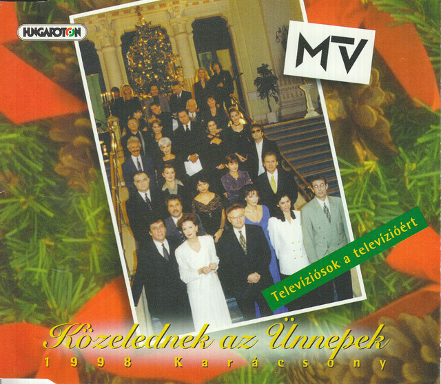 Közelednek az ünnepek 1998 Karácsony - Televíziósok a televízióért cover art