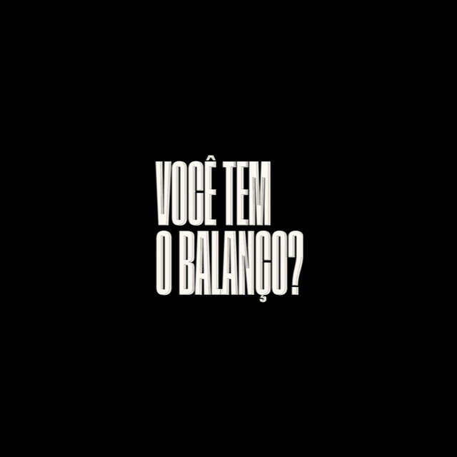 Vc Tem o Balanço?
