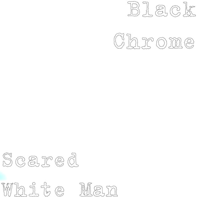 Scared White Man cover