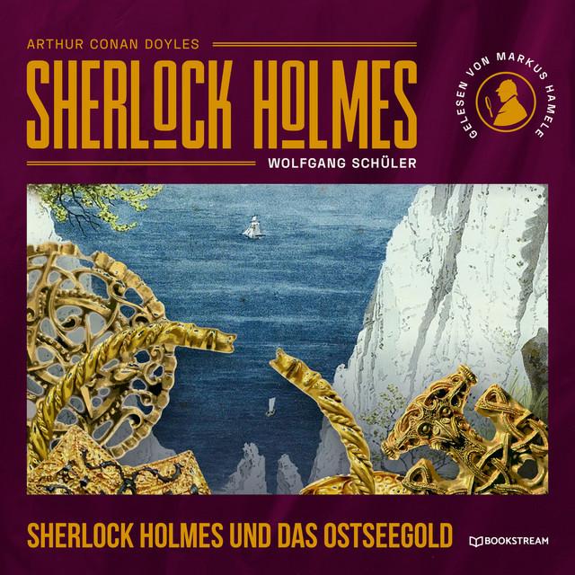 Sherlock Holmes und das Ostseegold [Die neuen Romane, Band 43 (Ungekürzt)] cover art