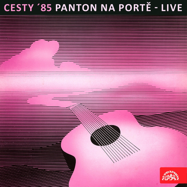 Cesty ´85 . Panton na Portě (Live)