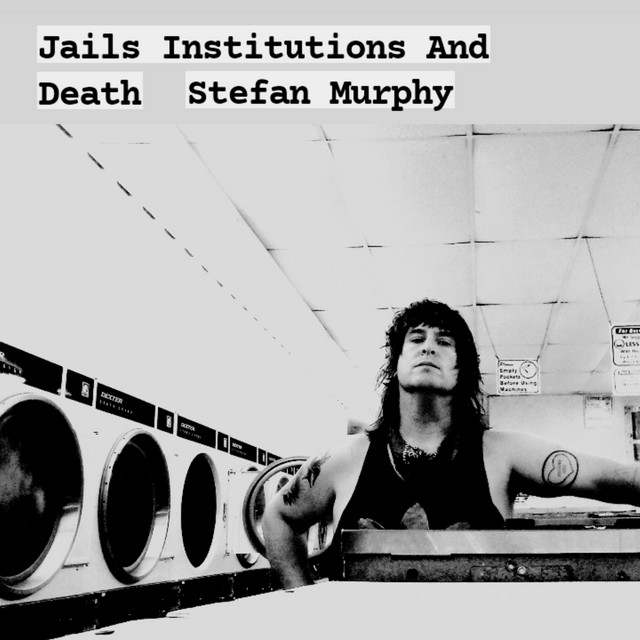 Jails, Institutions and Death cover art