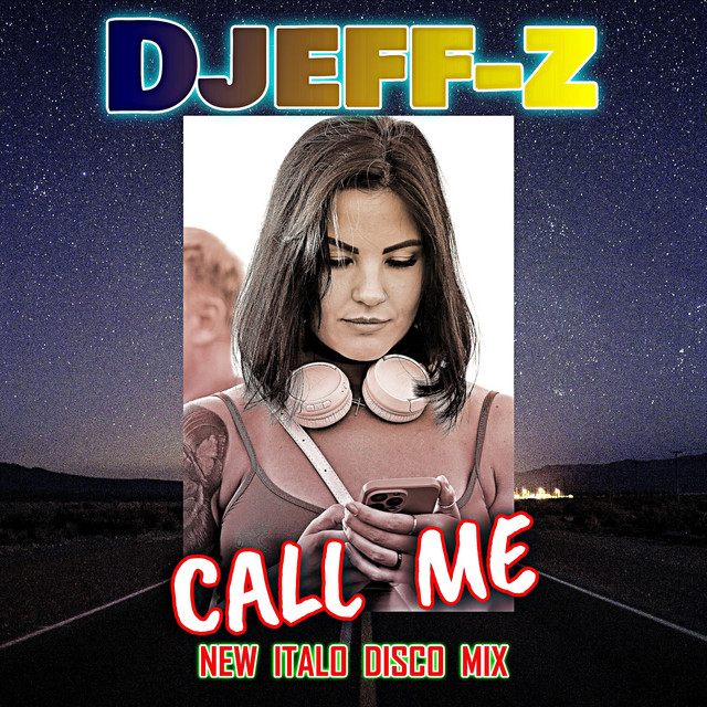 Обкладинка: Call me — Djeff-Z
