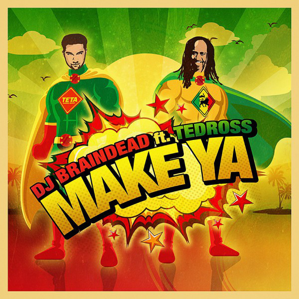 Make Ya (feat. Tedross) - Single cover art
