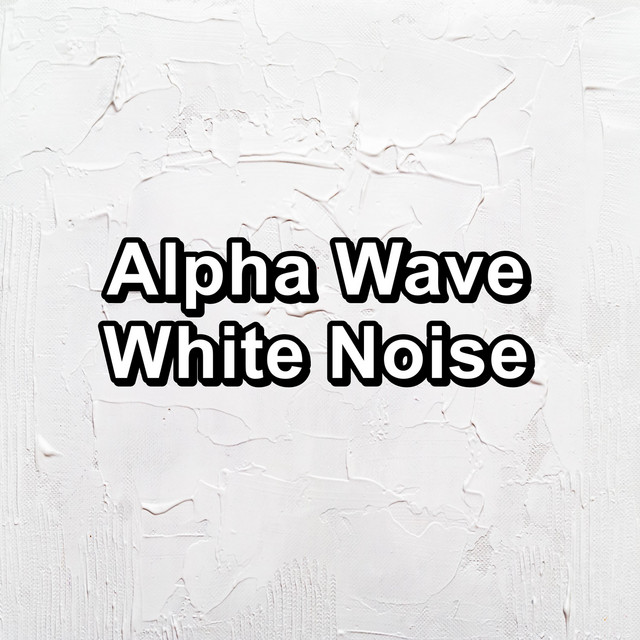 Alpha Wave White Noise cover art