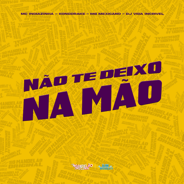 Não Te Deixo na Mão