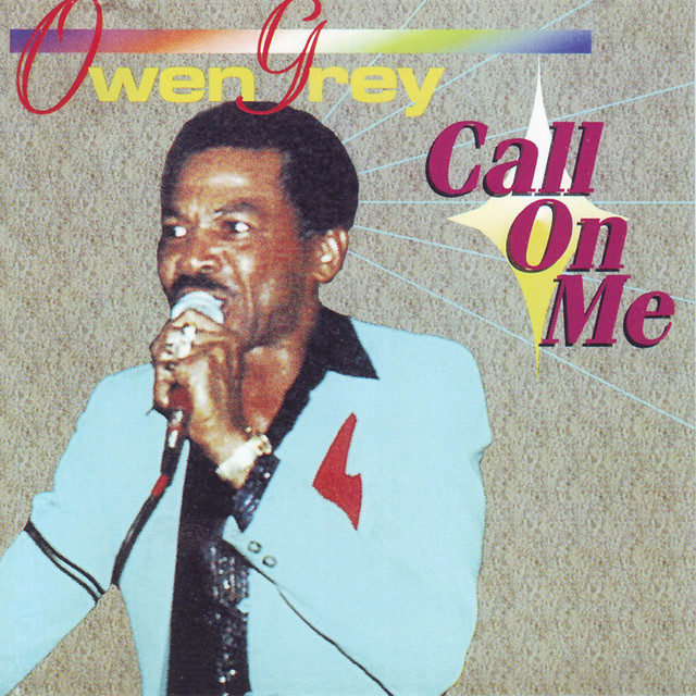 Call on Me - Album by Owen Gray | Spotify