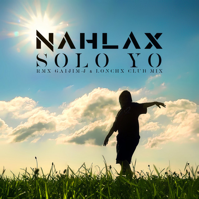 Solo Yo - Remix GAIJIM-J & LONCHX Club Mix