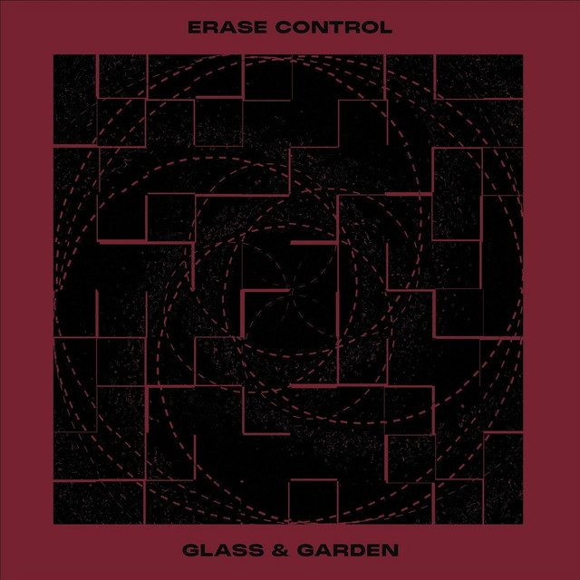 Обкладинка: Glass & Garden — Erase Control