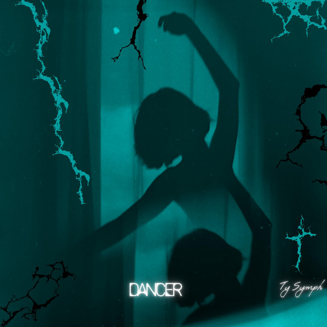 Dancer - Single by Ty Symph | Spotify