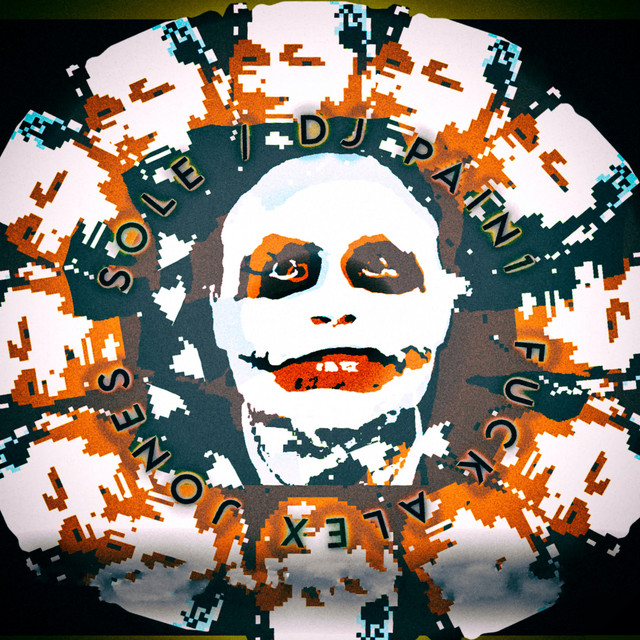 Fuck Alex Jones - Mark Pistel New World Order Remix cover art