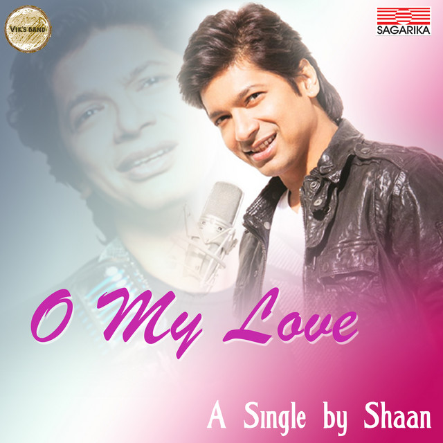 O My Love - Single by Shaan | Spotify