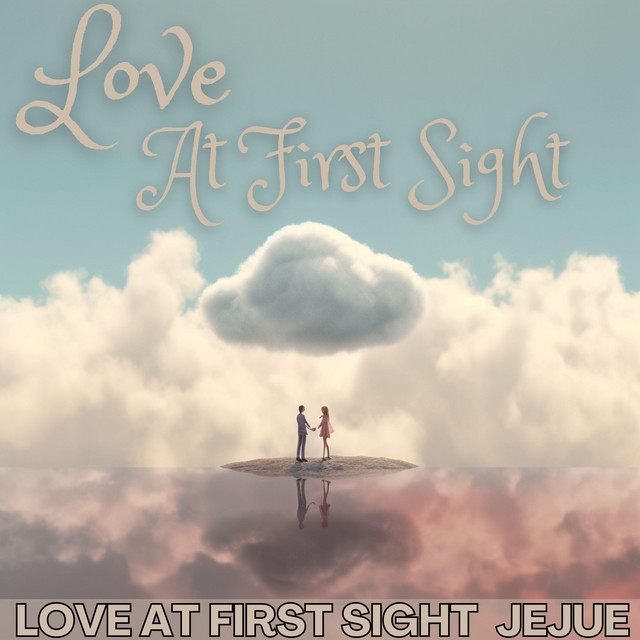Jejue – Love at First Sight (하나의 시선)