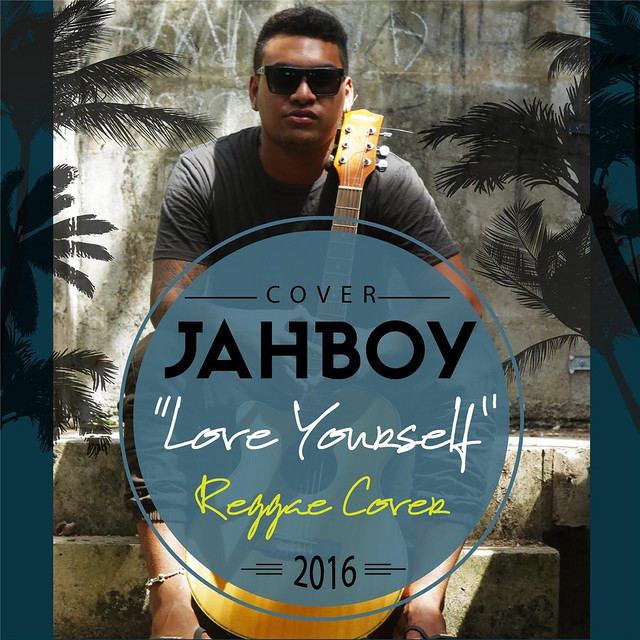 Love Yourself - Reggae Version