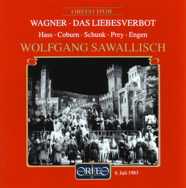 Wagner: Das Liebesverbot, WWV 38 (Bayerische Staatsoper Live)