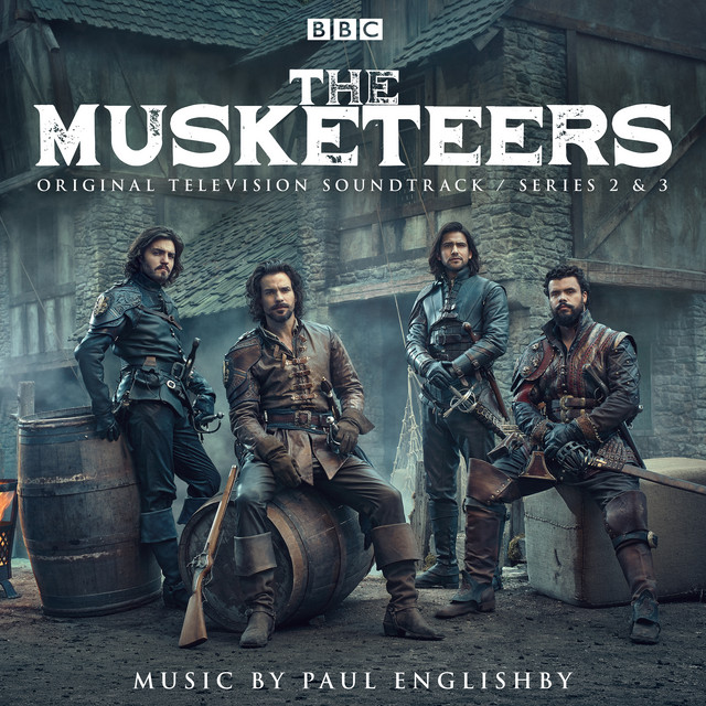 The Musketeers - Series 2 & 3 (Original Television Soundtrack