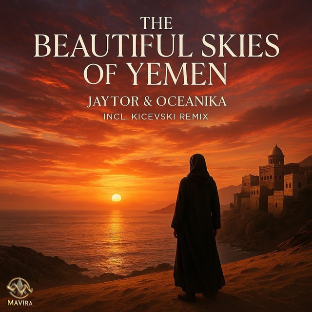The Beautiful Skies of Yemen - Kicevski Remix cover art