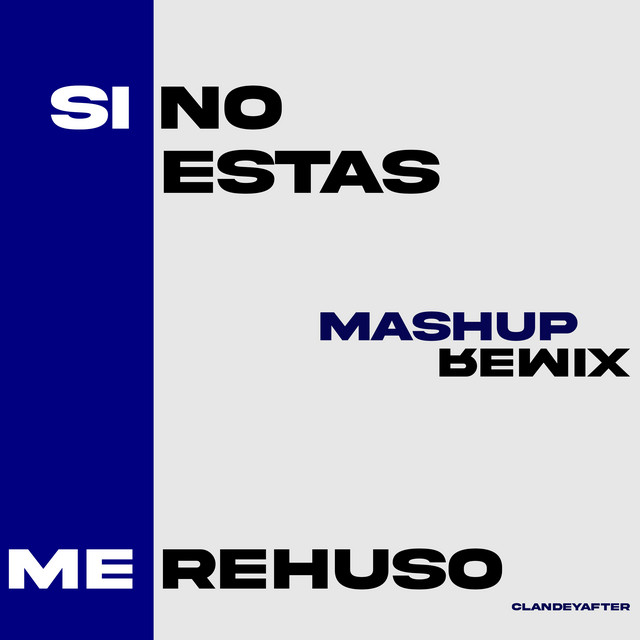 Si No Estas Vs Me Rehuso - Remix