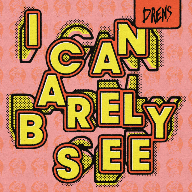 I Can Barely See cover