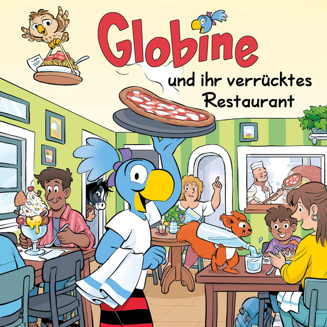 Globine und ihr verrücktes Restaurant