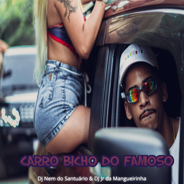 Carro Bicho Do Famoso
