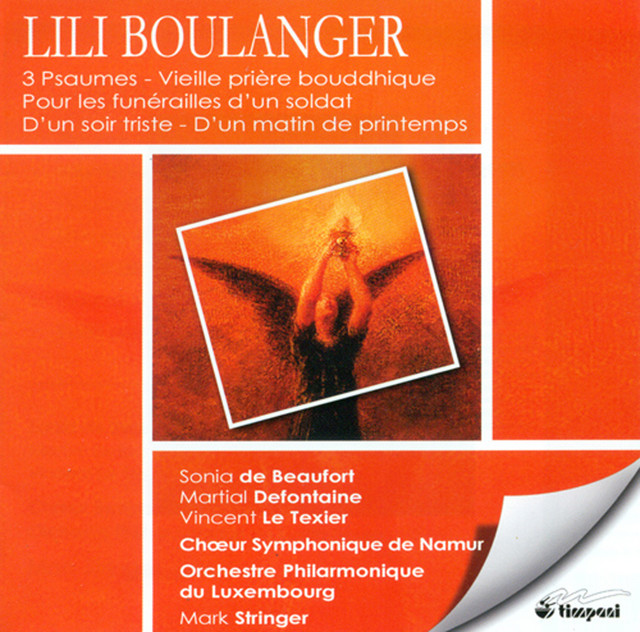 Boulanger, L.: Psalms - 24, 129, 130 / Pour Les Funerailles D'Un Soldat / D'Un Soir Triste / Vieille Priere Bouddhique cover art
