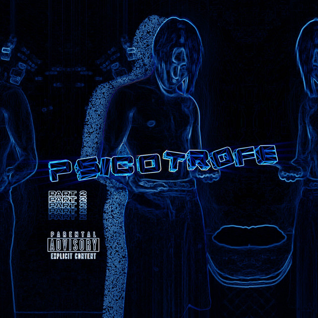 Psicotrofe, Pt. 2 cover art